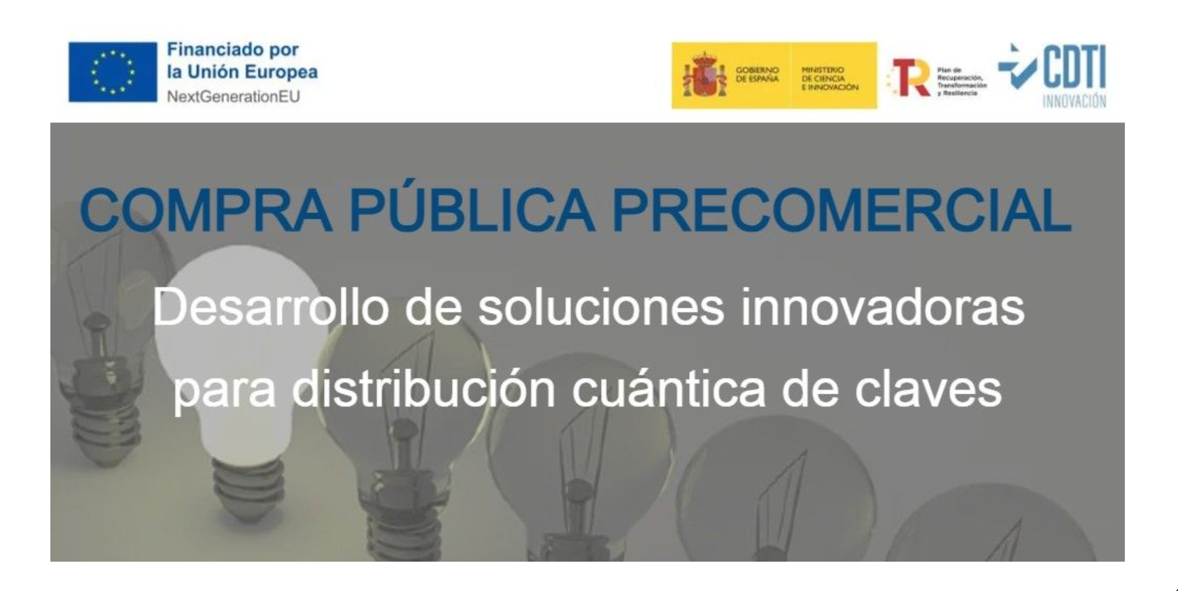 Compra pública precomercial para el desarrollo de soluciones innovadoras  para distribución cuántica de claves